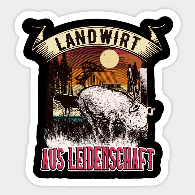 Landwirt Aus Leidenschaft Bauer Landwirtschaft Sticker by Foxxy Merch